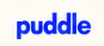 puddle